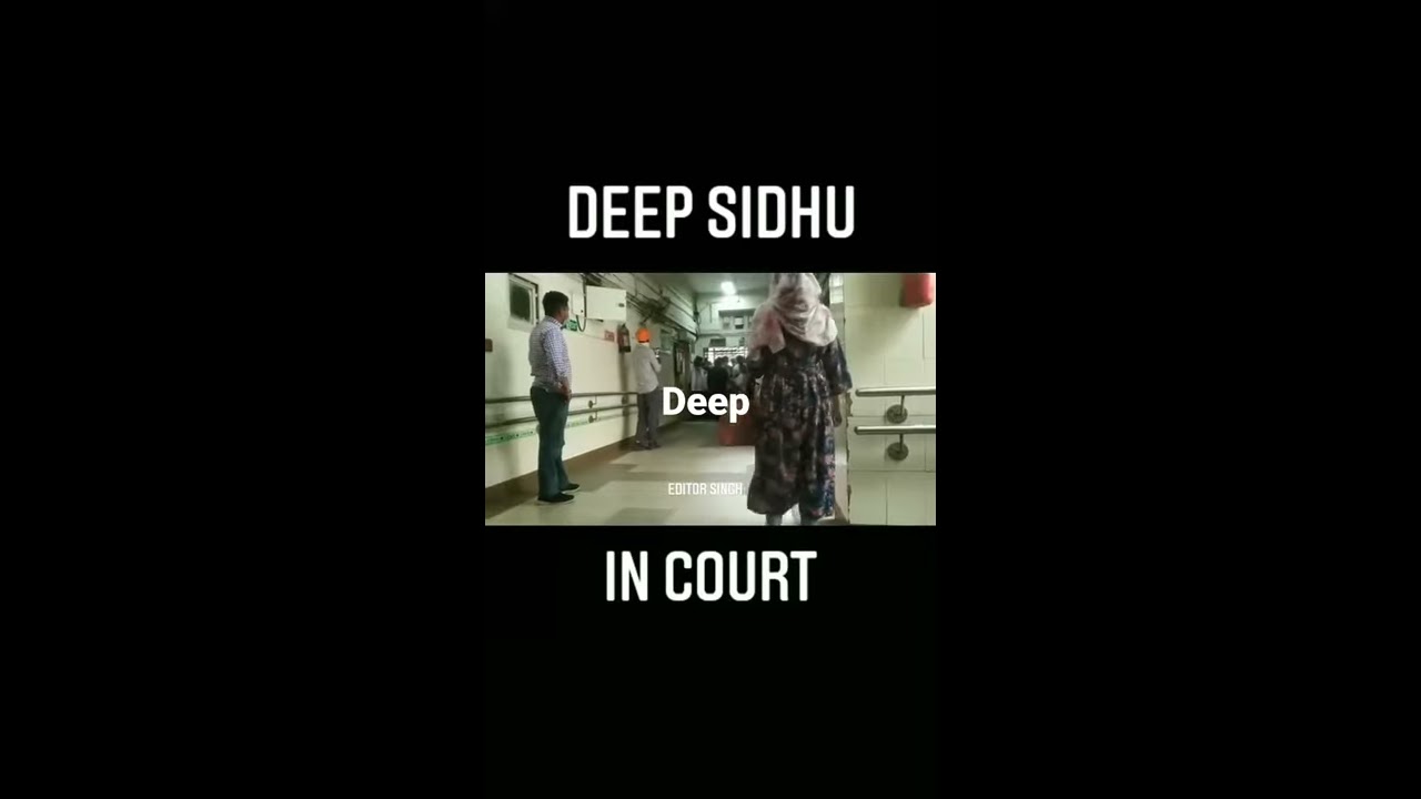 DEEP SIDHU IN COURT__FARMER PROTEST