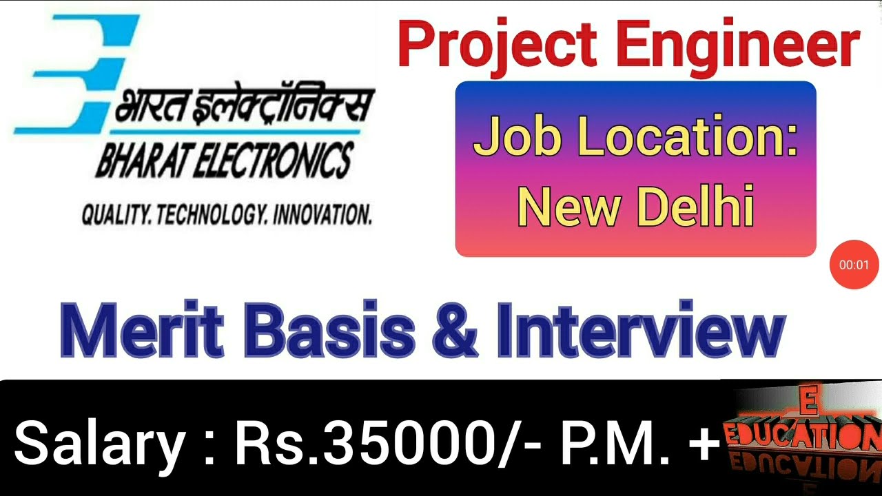 BEL Project Engineer Recruitment 2021- Apply online only Interview | Salary : Rs.35000/- P.M.