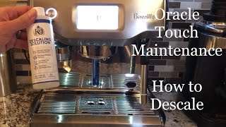 (OLD) Breville Oracle Touch Maintenance - How to descale