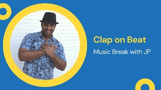 Clap Along to the Beat | Elementary music lesson plans with JP