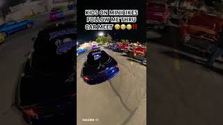 GOT FOLLOWED THRU CAR MEET BY MINI BIKES 😂😂‼️