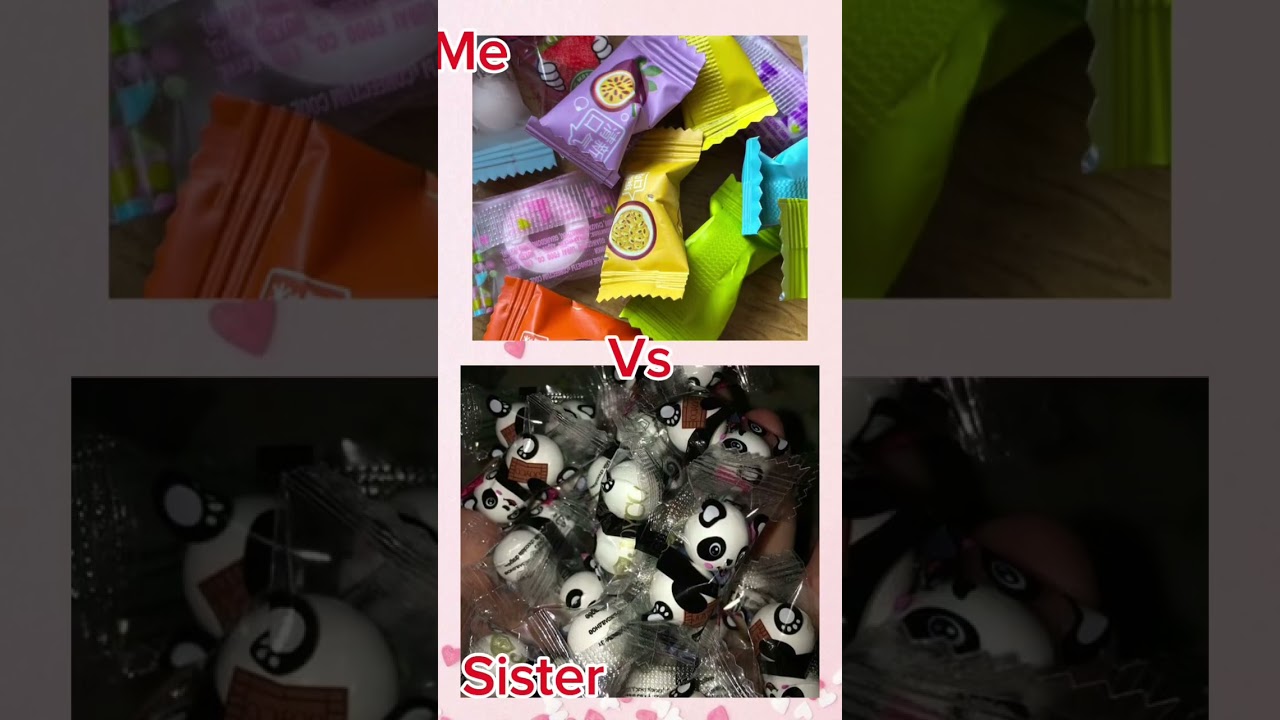 Part:18 Me vs sister 💞