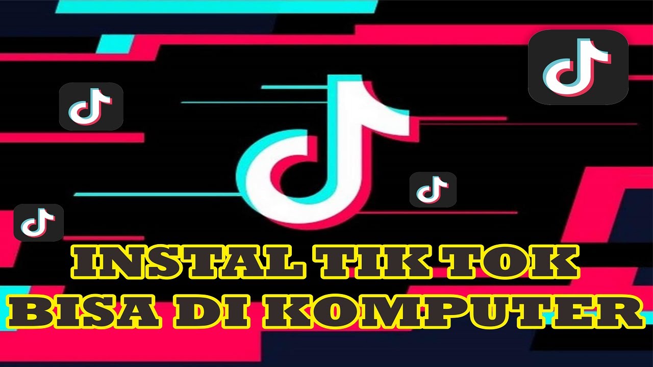  Cara  download Aplikasi  Tik Tok di komputer YouTube