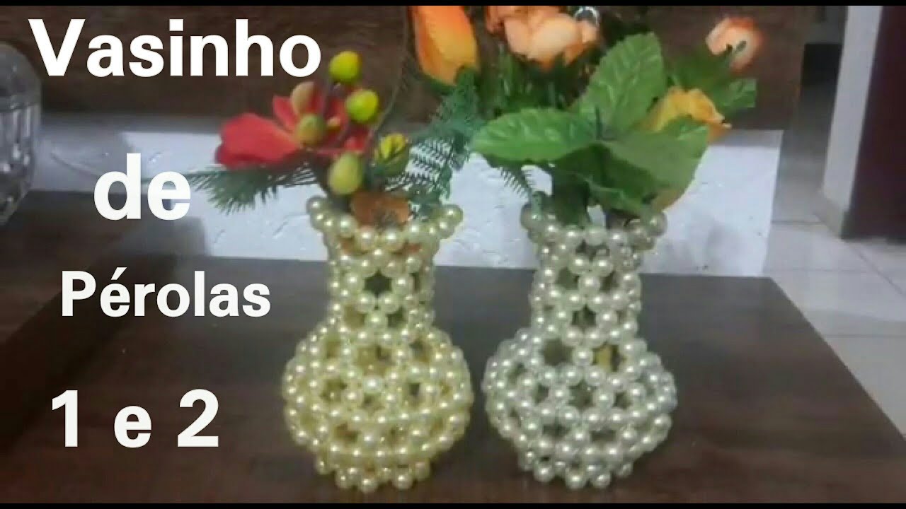 Vasinho de pérolas . 1 e 2 etapas#artesanato