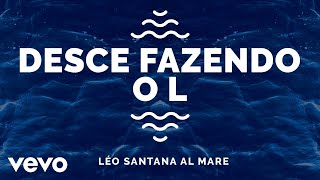 Video thumbnail of "Léo Santana - Desce Fazendo O L (Ao Vivo Em Fortaleza / 2020)"