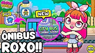 CHEGANDO!! NOVO ÔNIBUS ROXO NA NOVA ATUALIZAÇÃO DO AVATAR WORLD!!