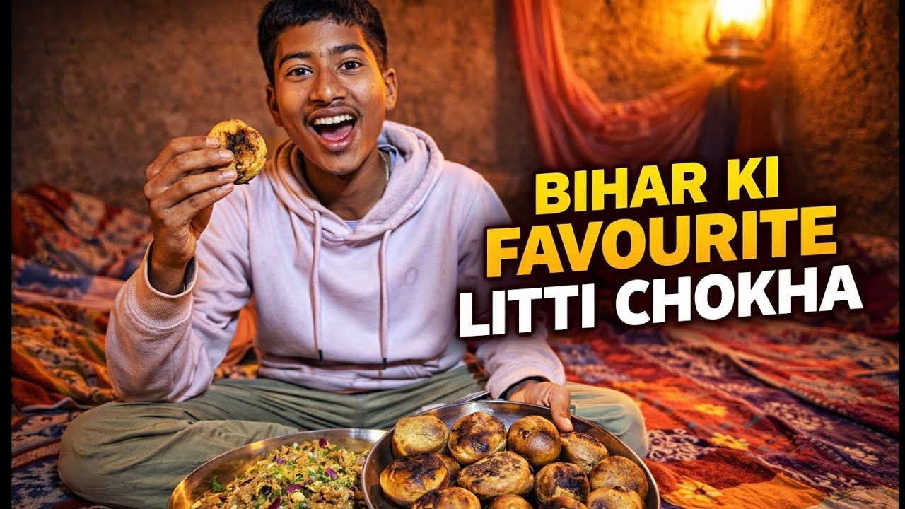 Bihar Ki Favourite Litti Chokha 😍 | Village Style Food Vlog