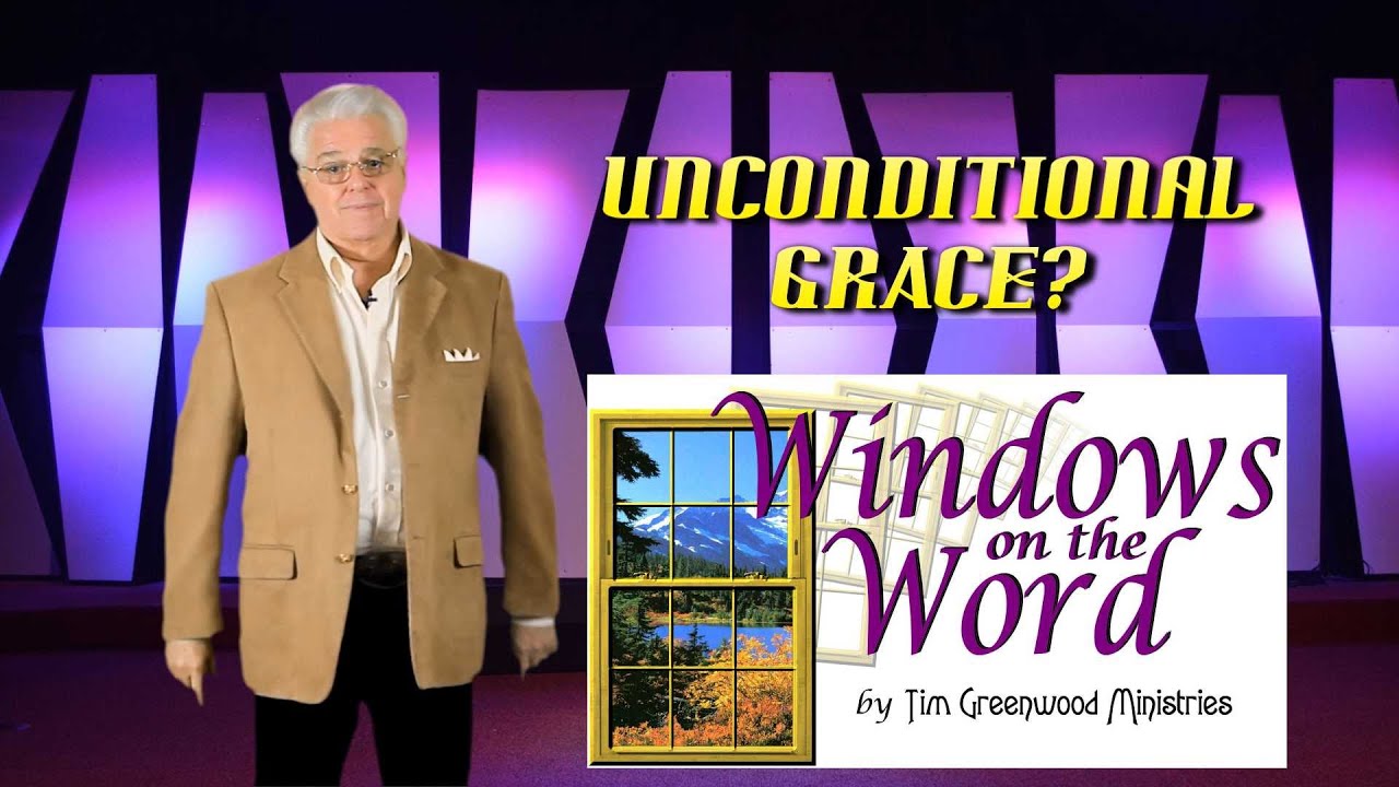 Unconditional Grace?