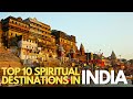 Top 10 spiritual destinations in india