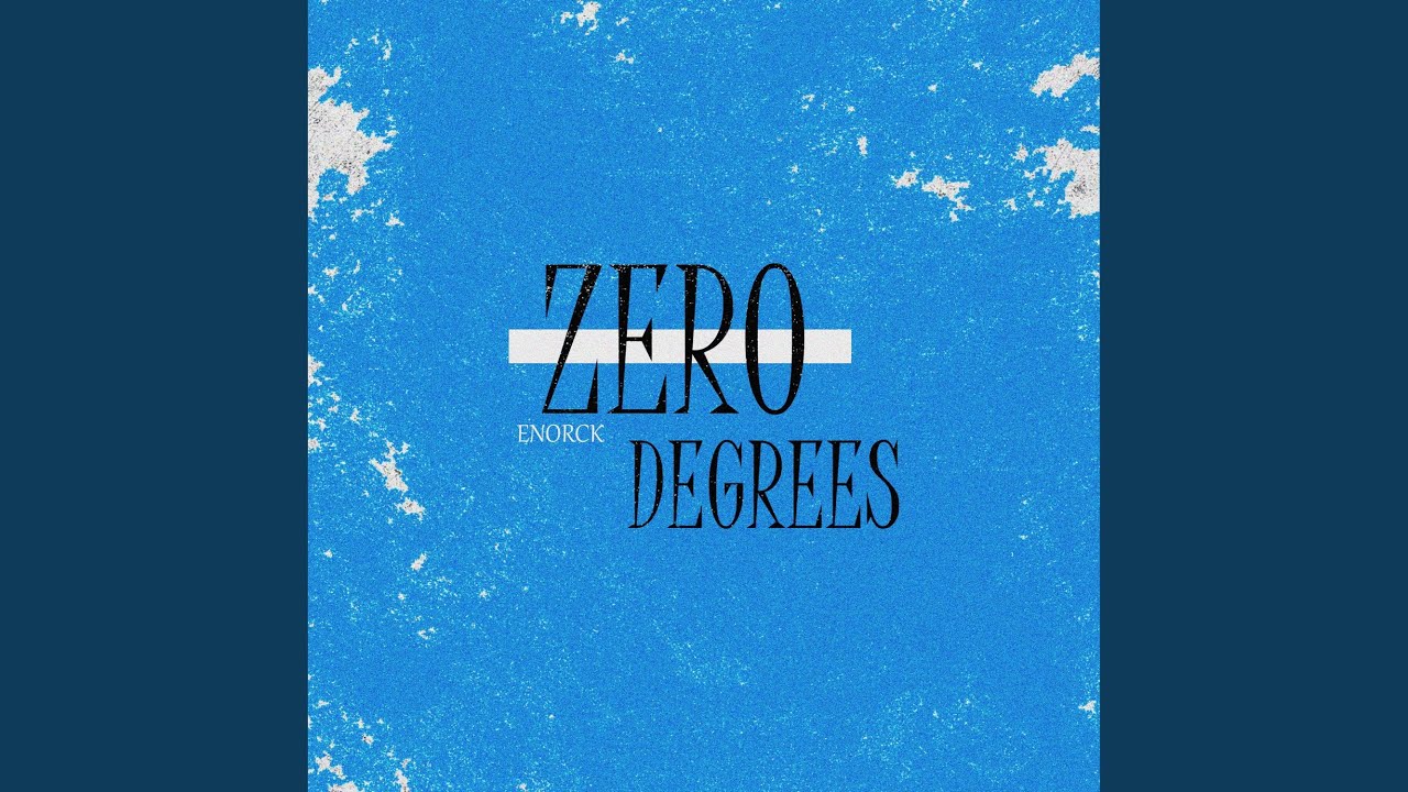 Regardez Zero degrees sur YouTube Regardez Zero degrees sur YouTube