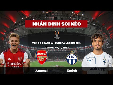 Video Arsenal vs Zurich - 03h00 ngày 04/11 | Nhận định soi... - youtube