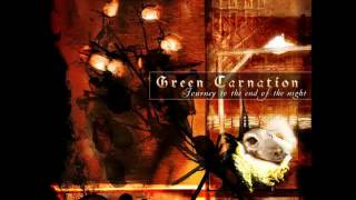 Watch Green Carnation Journey To The End Of Night video