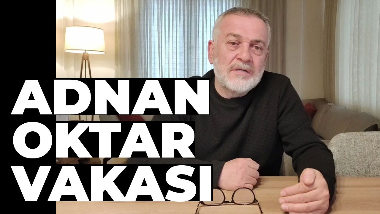 Adnan Oktar Vakası