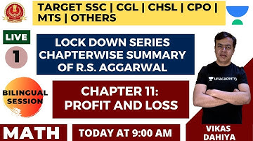 Profit and Loss | Chapter 11 | Part 1 | R.S. Aggarwal |  Lock Down Series | Target SSC All Exams