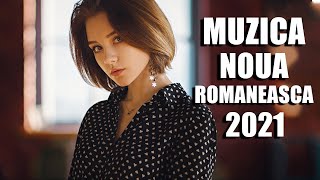 Cele Mai Ascultate Melodii - Muzica Romaneasca 2021 - Top Hituri 2021