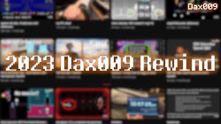 2023 Dax009 Rewind | Dax009