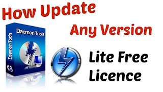 How to Update Daemon Tools Lite Free Licence Easily (Any Version)