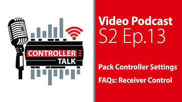 S2 Ep13 - Pack Controller Settings FAQs: “Receiver Control” | Controller Talk Podcast