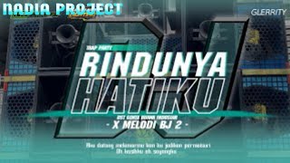 Download Lagu DJ RINDUNYA HATIKU VIRAL TIKTOK‼️TRAP PARTY FULL BASS MIDDLE CETUS TERBARU 2025 COCOK BUAT KARNAVAL MP3
