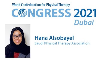 WCPT Congress 2021 abstract submission tips: Hana Alsobayel (Arabic)