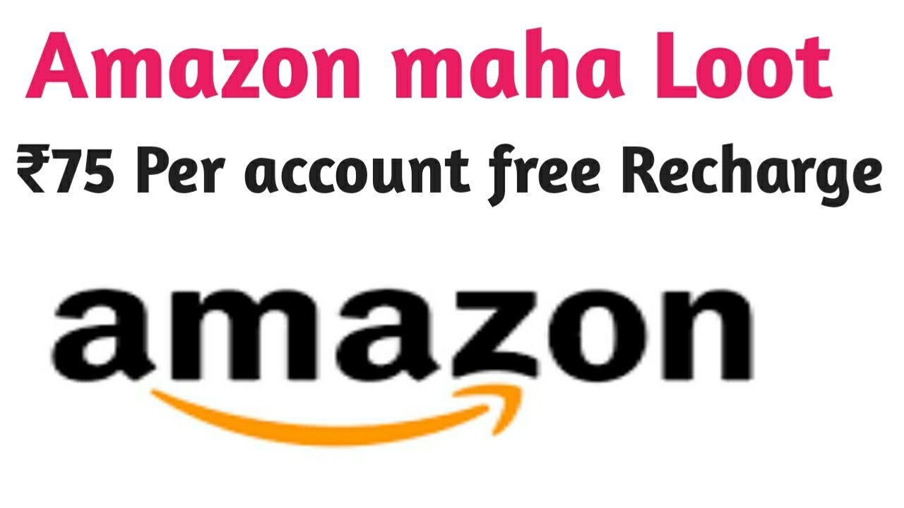 (expried) Amazon Maha Loot Free RECHARGE