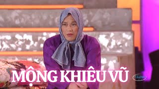 Cười muốn lộn ruột với màn trình diễn hài hước của Hoài Linh trong vở hài kịch đặc sắc Mộng Khiêu Vũ