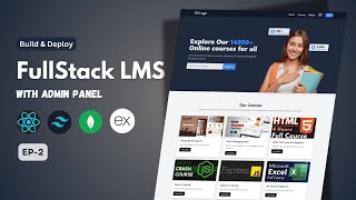 2. How to Build a Full-Stack LMS Website Using MERN Stack | Step-by-Step Tutorial