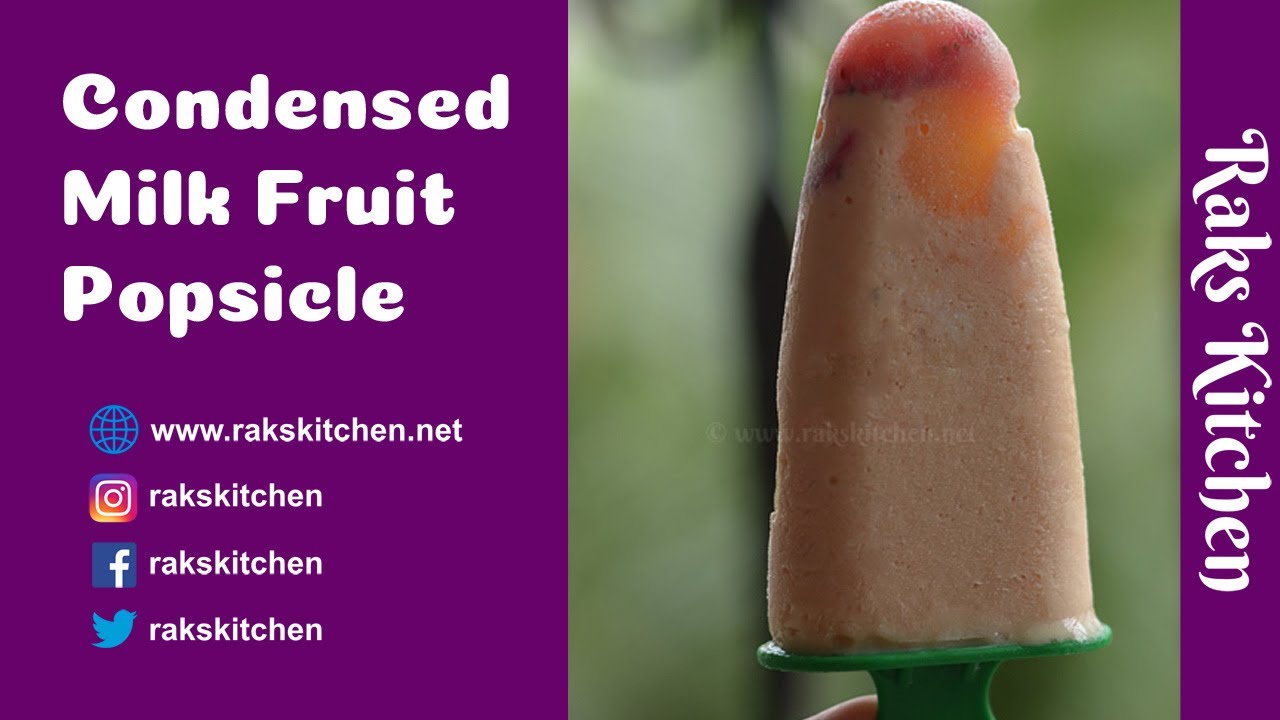 Condensed milk fruit Popsicle, easy fruit popsicle YouTube
