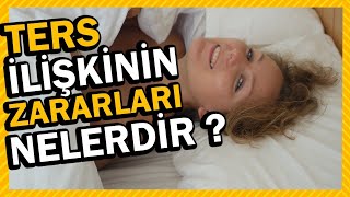 Ters(Anal) İlişkinin Zararları Nelerdir?