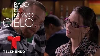 Bajo El Mismo Cielo | Capítulo 30 | Telemundo Novelas