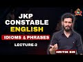 JKP Constable English | Idioms & Phrases Lecture-2 |Most Expected Questions| English with Hritik Sir