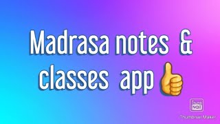Madrasa Online class& Notes / madrasa time app download 👌now / ❤️HAIR STYLE VLOGS❤️ screenshot 5