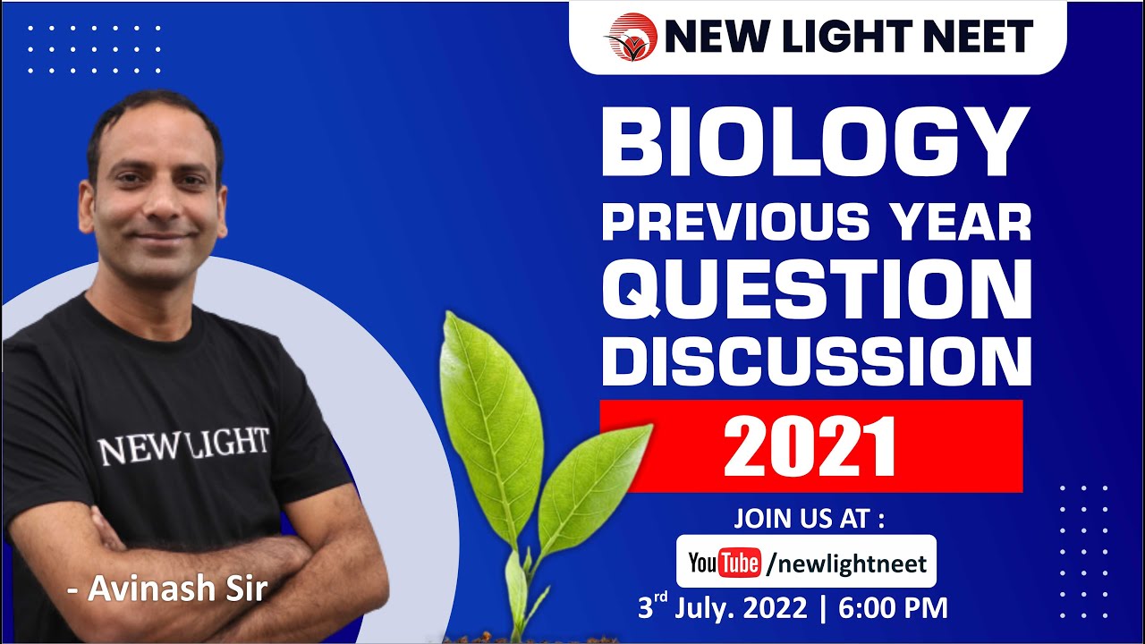 LIVE NEET 2022 | BIOLOGY PREVIOUS YEAR PAPER DISCUSSION | 2021 | Avinash Sir 
