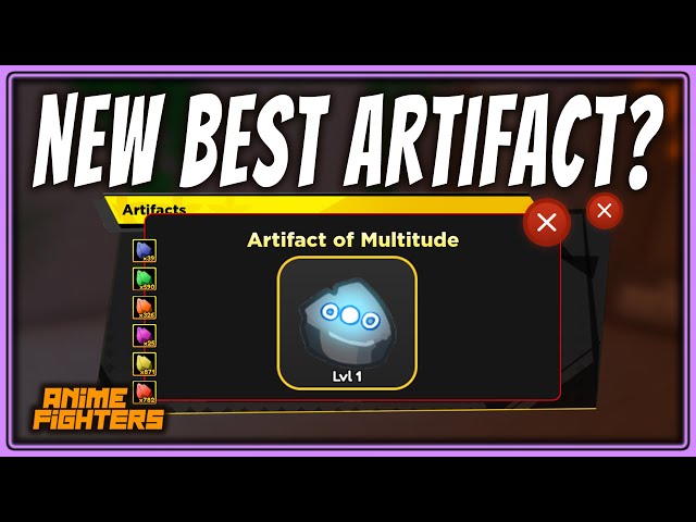 IS THIS THE NEW BEST ARTIFACT TO USE?, NEW ARTIFACT OF MULTITUDE, Anime  Fighters