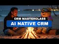 40 Minutes AI NATIVE CRM Masterclass (FULL TUTORIAL)