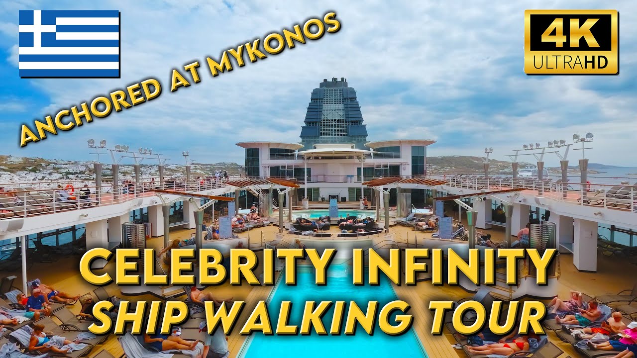 CELEBRITY INFINITY CRUISE SHIP | Mykonos | 4K UHD Video Walk - YouTube