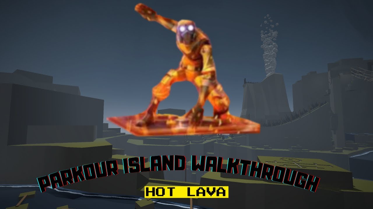 Hot Lava Parkour Island Walkthrough
