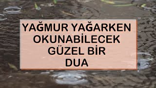 Yağmur Yağarken Okunacak Güzel Bir Dua Resimi