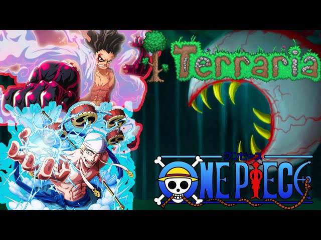 We played a Terraria One Piece Mod and it was Amazing (One Piece Terraria  Mod) 