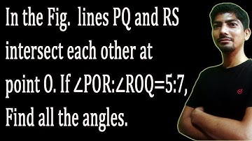 lines pq and rs intersect each other at point o | lines and angles | class 9 maths chapter 6 | angle