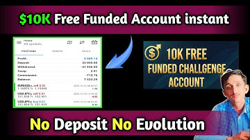 $10K No Deposit Bonus | Free Funded Account Demo Explain | Asad Akash!!