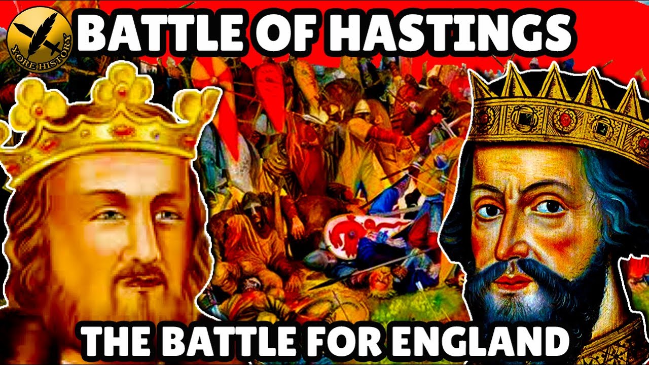 The Battle of Hastings 1066 The Battle for England YouTube