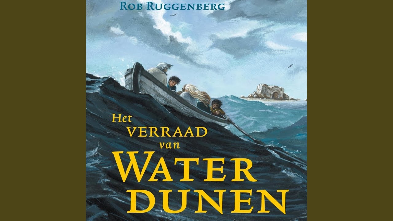 Hoofdstuk 54 - Het verraad van Waterdunen - YouTube