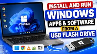 Install and Run Windows Apps &amp; Software from a USB Flash Drive