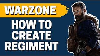 How To Create Regiment In COD Modern Warfare