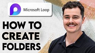 How To Create Folders In Microsoft Loop [2026 Guide]