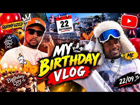 My Birthday Vlog ft Quonfuzed