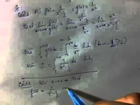 Video TPSR p7 Xét sự hội tụ của tích phân suy rộng loại 1 - youtube