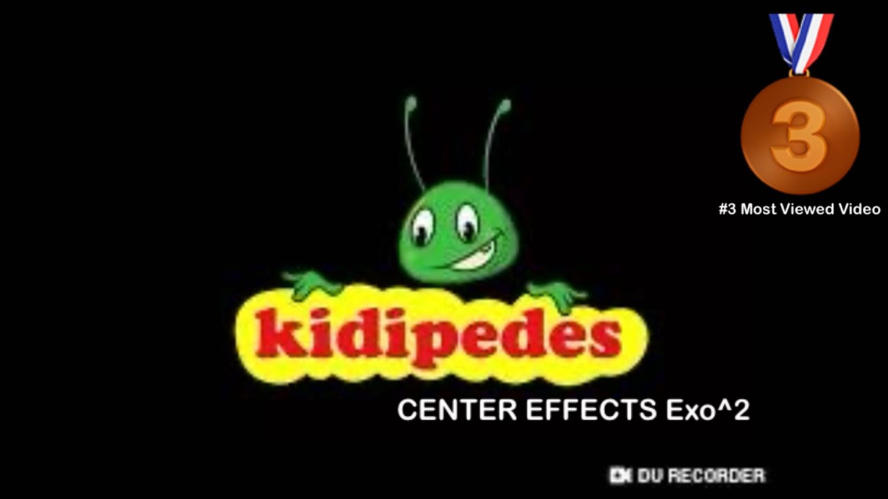 (#3 Most Viewed Video) KIDIPEDES LOGO CENTER EFFECTS Exo^2