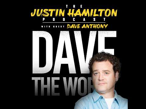 Dave the World with Dave Anthony - Aren't You Angry About Your Career